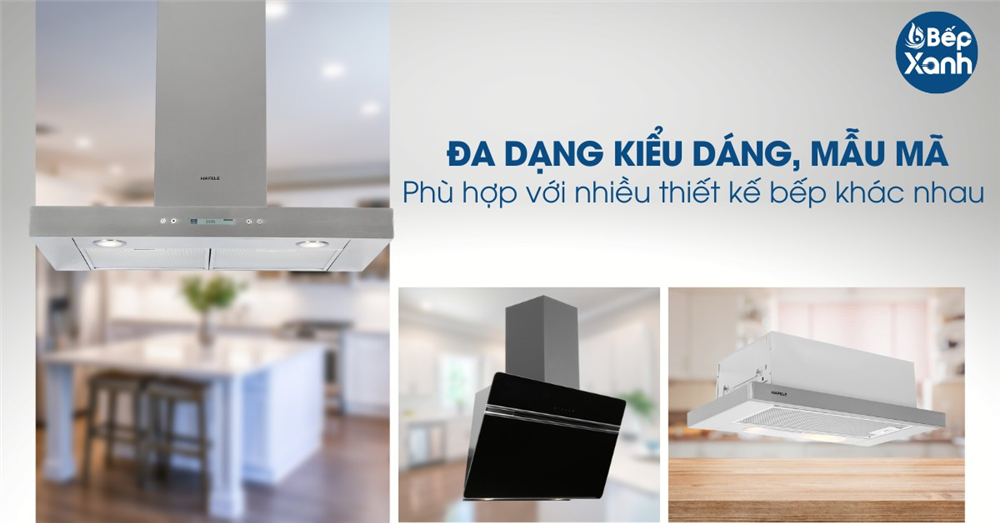 máy hút mùi Hafele đa dạng kiểu dáng