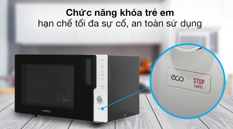 Khóa trẻ em - Lò vi sóng Hafele HW-F30A (538.31.280) 28 lít