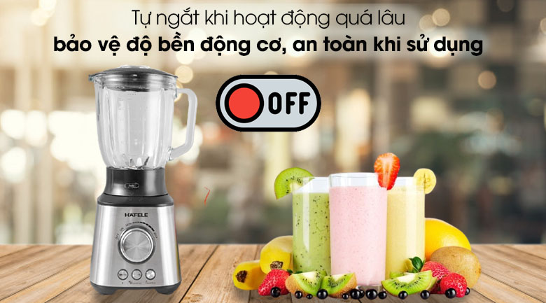 Tự ngắt khi hoạt động quá tải - Máy xay sinh tố đa năng Hafele GS-603