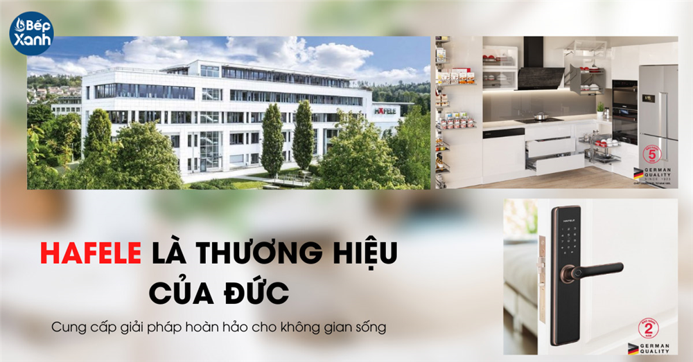 Hafele là thương hiệu của Đức
